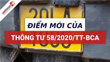 Thông tư 58/2020/TT-BCA: 6 điểm mới đáng chú ý về đăng ký xe