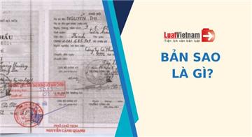 Bản sao là gì? Bản photo có phải bản sao? Bản sao là gì? Bản photo có phải bản sao?