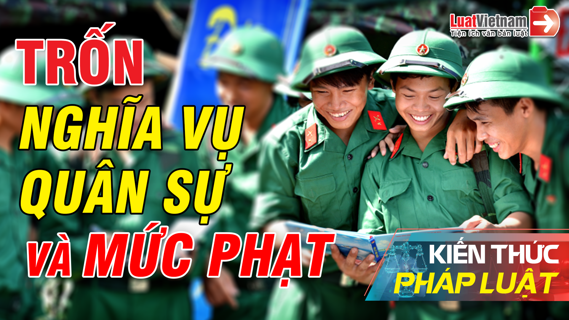 Video: Mức phạt đối với người trốn nghĩa vụ quân sự