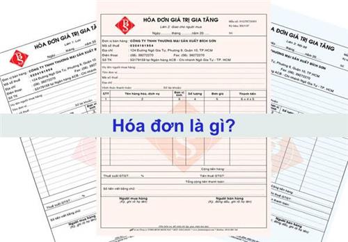 Hóa đơn là gì? Nội dung chi tiết của hóa đơn Hóa đơn là gì? Nội dung chi tiết của hóa đơn