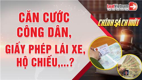 Video: Toàn bộ 6 loại giấy tờ sắp thay đổi, dân cả nước hưởng lợi