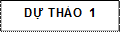 DỰ THẢO 1